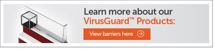VirusGuard™ Barriers
